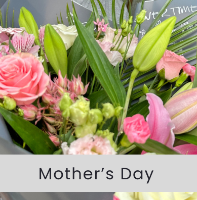Mother's Day  Flowertime Florist Hayle